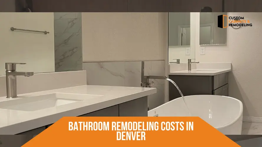 Average Cost Per Square Foot for Bathroom Remodeling in Denver